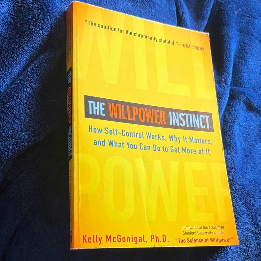 The Willpower Instinct Book by Kelly McGonigal